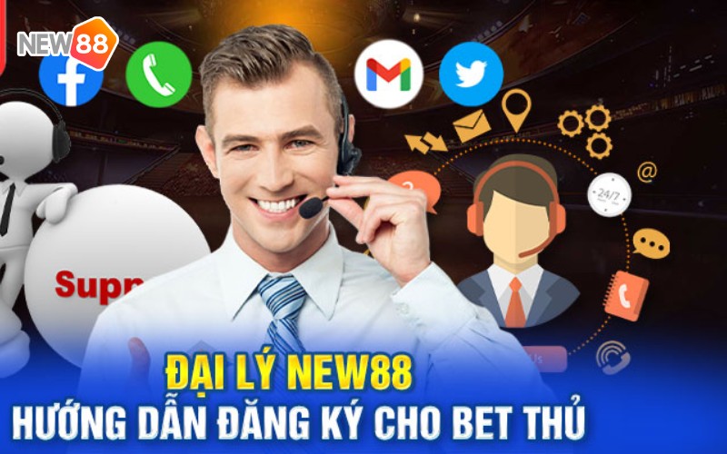 Hướng dẫn đăng ký đại lý New88